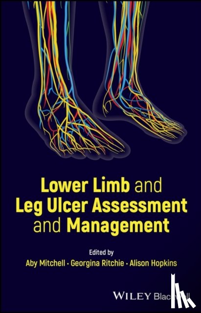  - Lower Limb and Leg Ulcer Assessment and Management