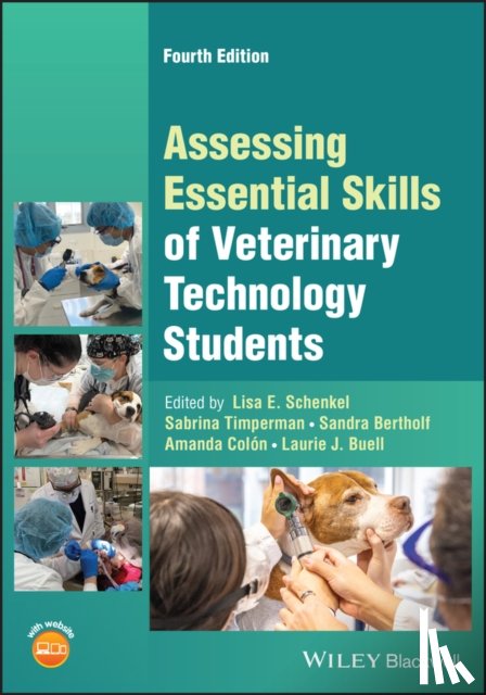  - Assessing Essential Skills of Veterinary Technology Students