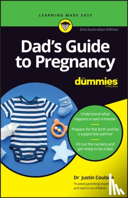 Coulson, Justin - Dad's Guide to Pregnancy For Dummies