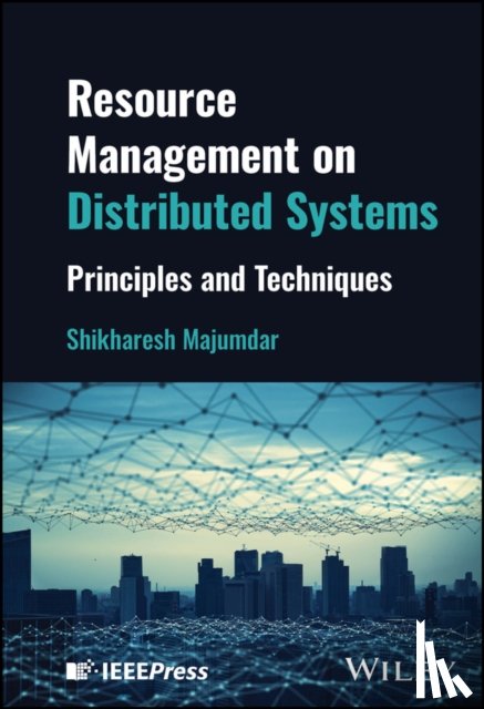 Majumdar, Shikharesh (Carleton University - Resource Management on Distributed Systems