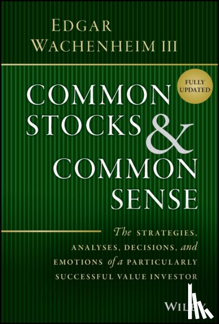 Wachenheim, Edgar - Common Stocks and Common Sense