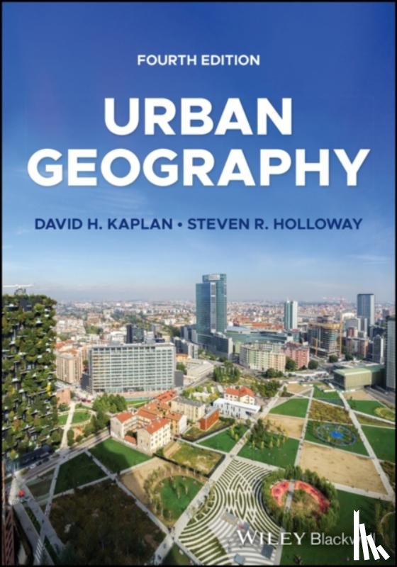 Kaplan, David (Department of Pathology, Holloway, Steven (University of California) - Urban Geography