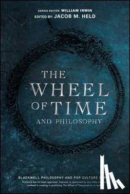  - The Wheel of Time and Philosophy