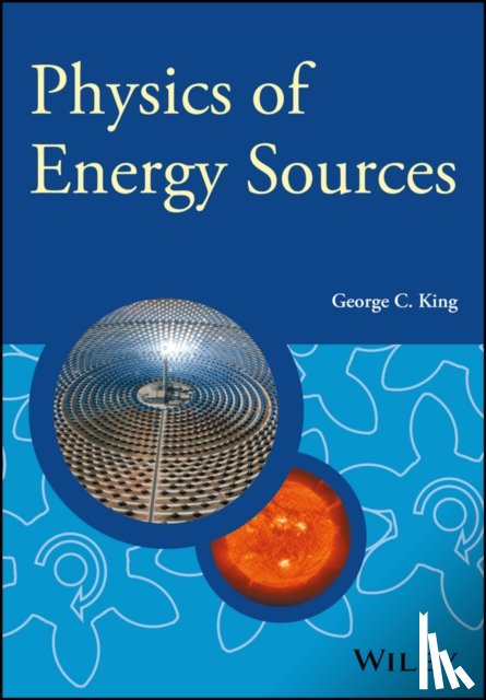 King, George C. (University of Manchester - Physics of Energy Sources