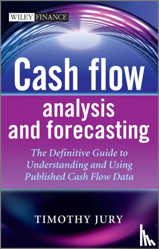 Jury, Timothy - Cash Flow Analysis and Forecasting
