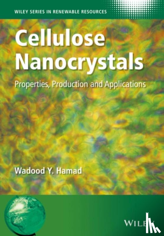 Hamad, Wadood Y. - Cellulose Nanocrystals
