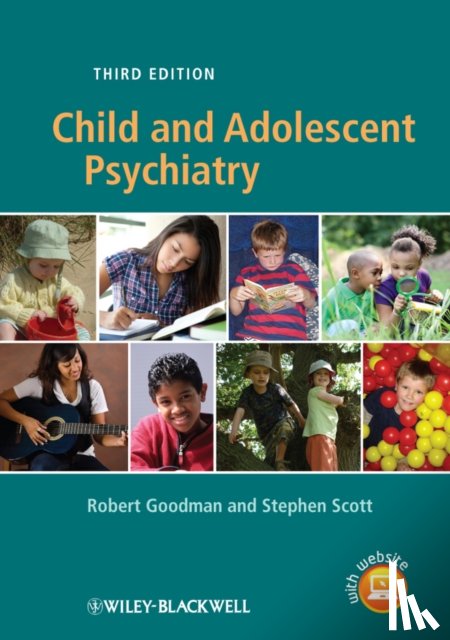 Goodman, Robert (Institute of Psychiatry, Scott, Stephen (Institute of Psychiatry - Child and Adolescent Psychiatry