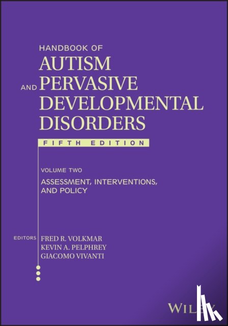  - Handbook of Autism and Pervasive Developmental Disorders, Volume 2