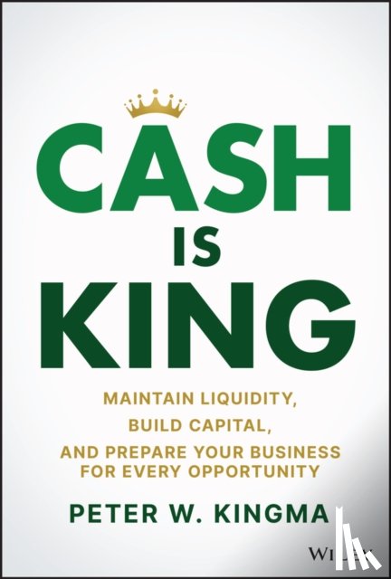 Kingma, Peter W. (EY Parthenon) - Cash Is King