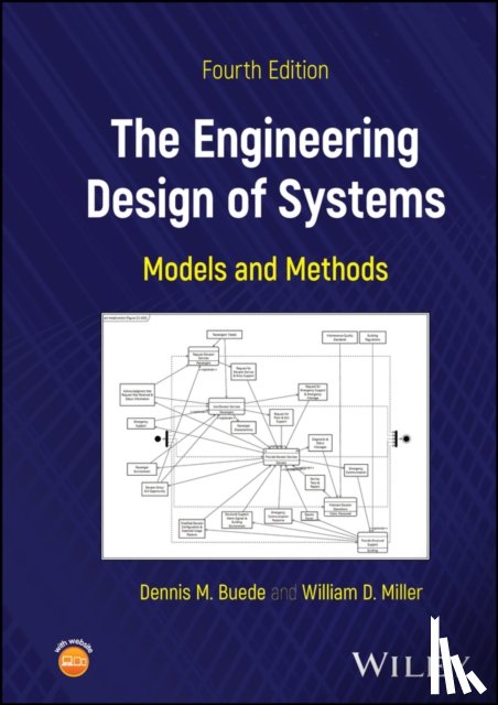 Buede, Dennis M. (George Mason University, Miller, William D. (Stevens Institute of Technology - The Engineering Design of Systems