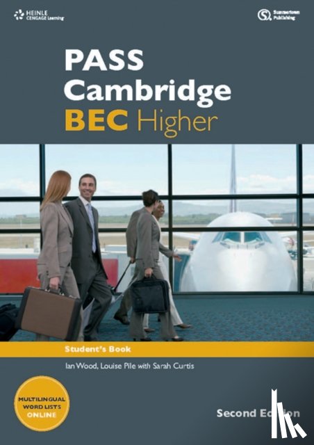 Wood, Ian, Williams, Anne (University of Georgia, Pile, Louise, Whitehead, Russell - PASS Cambridge BEC Higher