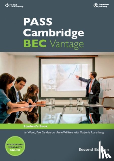 Wood, Ian, Williams, Anne (University of Georgia, Athens), Sanderson, Paul, Rosenberg, Marjorie - PASS Cambridge BEC Vantage