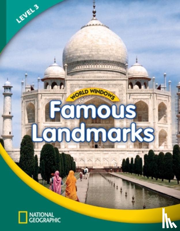 National Geographic Learning - World Windows 3 (Social Studies): Famous Landmarks