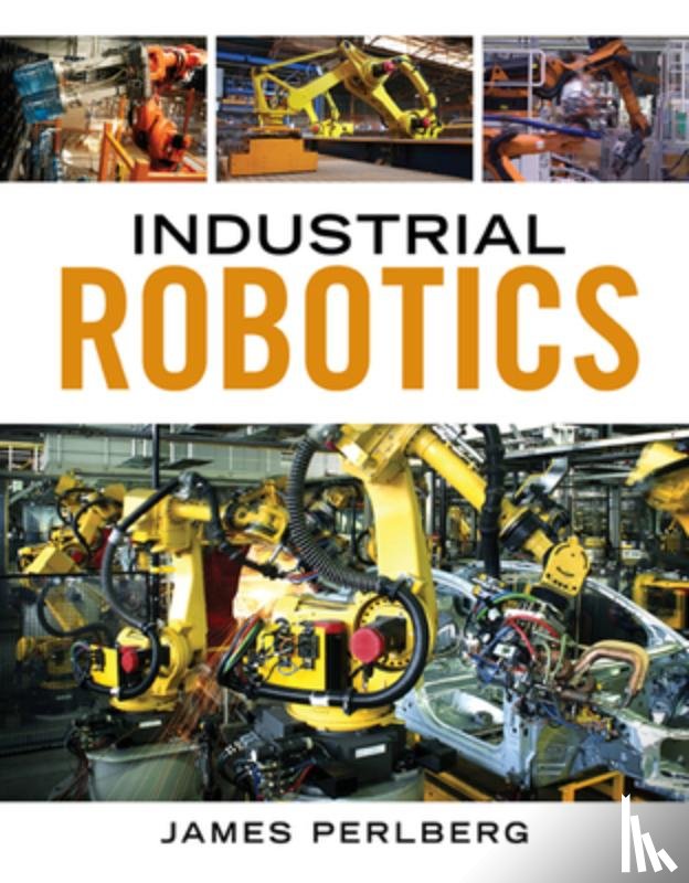 Dinwiddie, Keith - Industrial Robotics