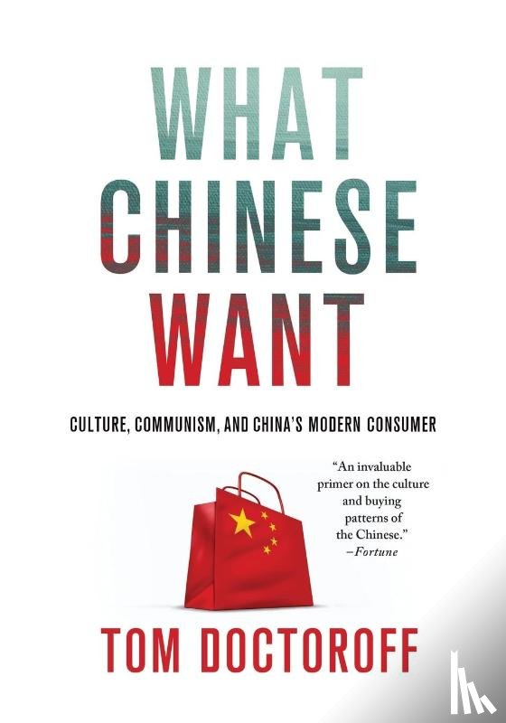 Doctoroff, Tom - What Chinese Want