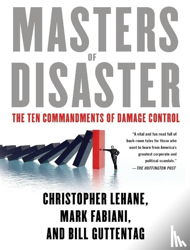 Lehane, Christopher, Fabiani, Mark, Guttentag, Bill - Masters of Disaster