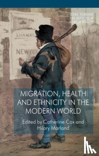  - Migration, Health and Ethnicity in the Modern World