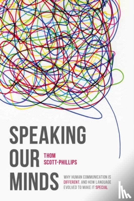 Scott-Phillips, Thom (Durham Univ - Speaking Our Minds