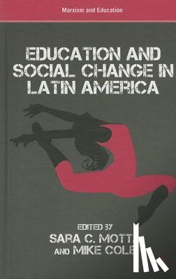  - Education and Social Change in Latin America