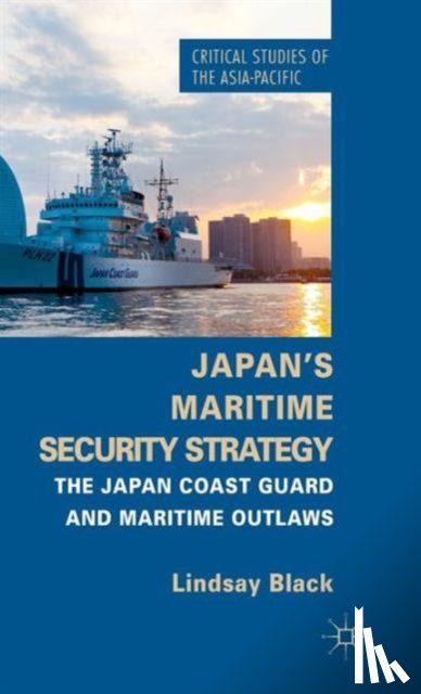 Black, L. - Japan's Maritime Security Strategy