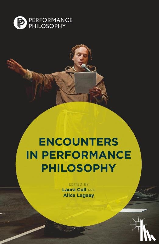 - Encounters in Performance Philosophy