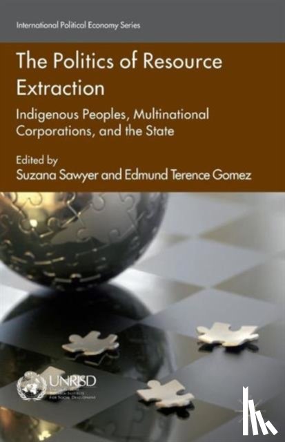  - The Politics of Resource Extraction