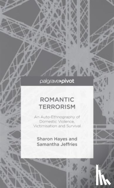 Hayes, S., Jeffries, S. - Romantic Terrorism