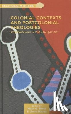  - Colonial Contexts and Postcolonial Theologies