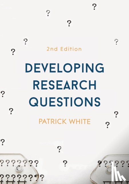 White, Patrick (Department of Sociology - Developing Research Questions
