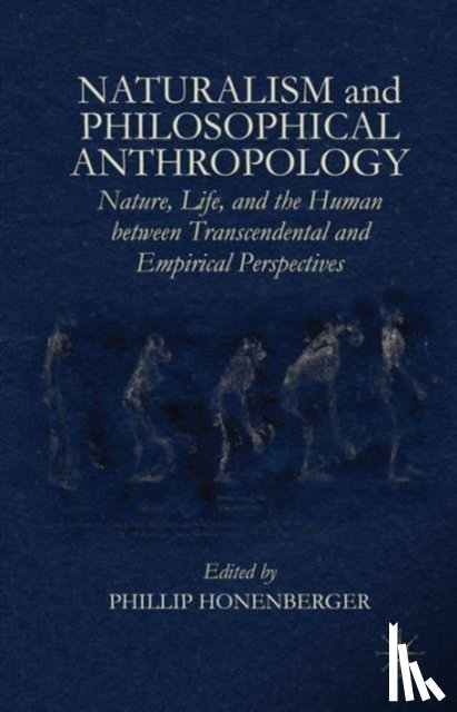  - Naturalism and Philosophical Anthropology