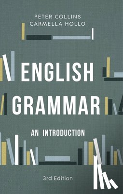 Collins, Peter (University of New South Wales, Hollo, Carmella (University of New South Wales - English Grammar