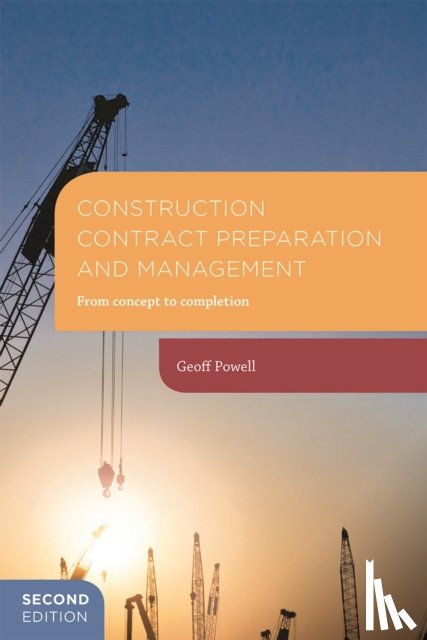 Powell, Geoff - Construction Contract Preparation and Management