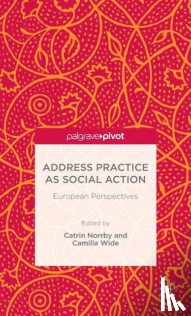  - Address Practice As Social Action