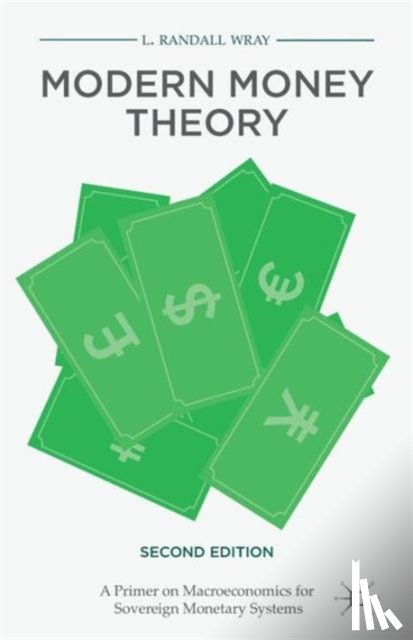 Wray, L. Randall - Modern Money Theory