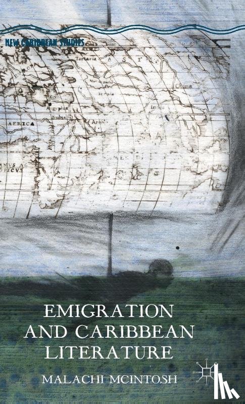 McIntosh, Malachi, Wanna - Emigration and Caribbean Literature