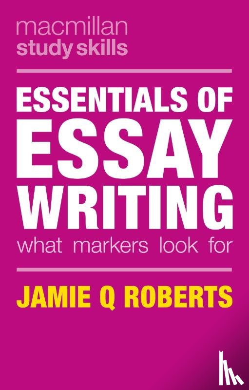 Roberts, Jamie Q (Sydney, Buch, Robert - Essentials of Essay Writing