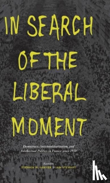  - In Search of the Liberal Moment
