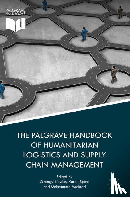  - The Palgrave Handbook of Humanitarian Logistics and Supply Chain Management