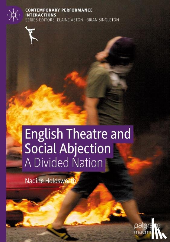 Holdsworth, Nadine - English Theatre and Social Abjection