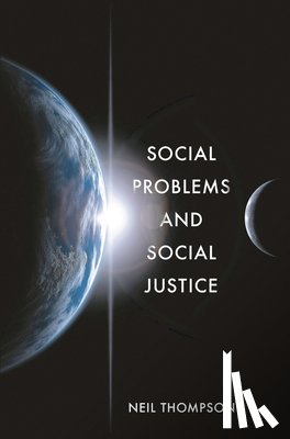 Thompson, Neil (Avenue Consulting Ltd - Social Problems and Social Justice
