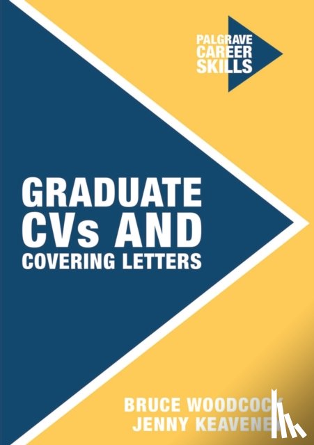 Keaveney, Jenny (The Careers Service, Woodcock, Bruce (University of Kent - Graduate CVs and Covering Letters