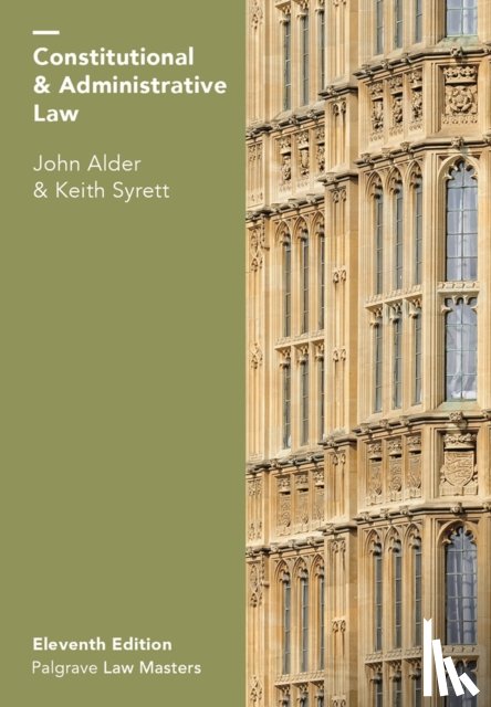 Alder, John (School of Law, Bangor University, UK), Syrett, Keith (Cardiff School of Law and Politics, University of Cardiff, UK) - Constitutional and Administrative Law
