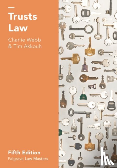 Webb, Charlie (Department of Law, Akkouh, Tim (New Square Chambers - Trusts Law