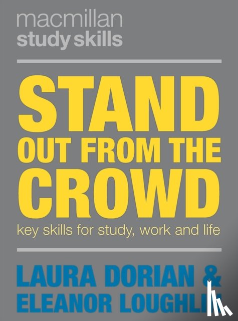 Loughlin, Eleanor (Academic Support Office, Dorian, Laura (Durham University - Stand Out from the Crowd