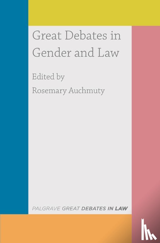  - Great Debates in Gender and Law