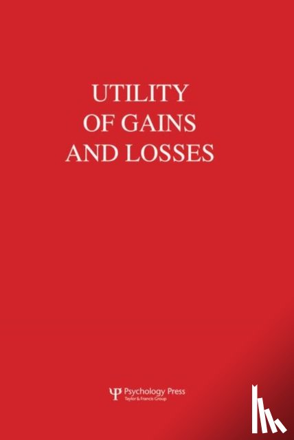 Luce, R. Duncan - Utility of Gains and Losses