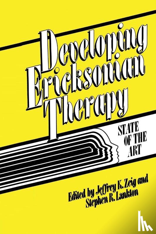  - Developing Ericksonian Therapy