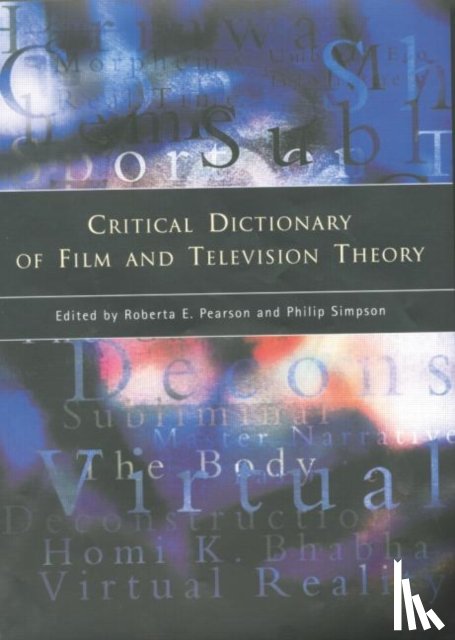 - Critical Dictionary of Film and Television Theory