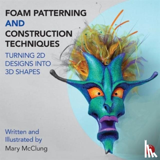 McClung, Mary (Professor of Costume Design - Foam Patterning and Construction Techniques