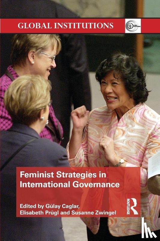  - Feminist Strategies in International Governance